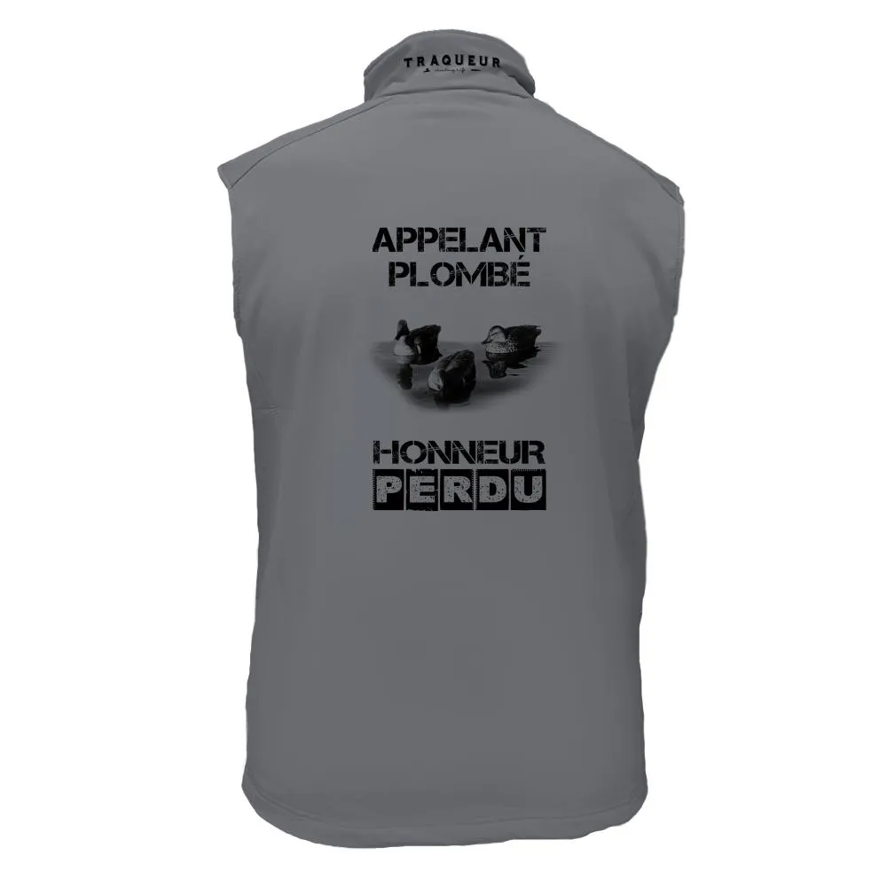Gilet softshell – Appelant plombé, honneur perdu